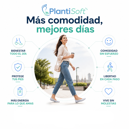 PlantiSoft™ | Comodidad en cada paso
